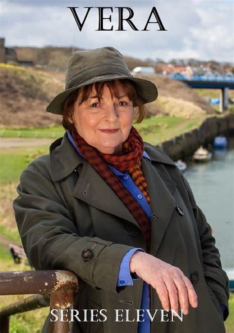 Vera Season 11 .